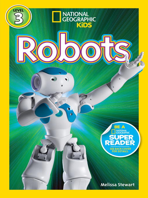 Title details for Robots by Melissa Stewart - Wait list